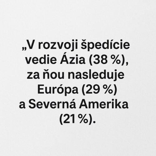 Štatistika, ktorý svetadiel vedie v rozvoji špedície.